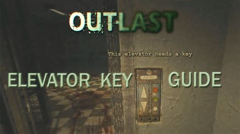 door open closed. . Elevator key outlast